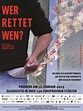 Wer rettet wen? - Dokumentarfilm 2015 - FILMSTARTS.de