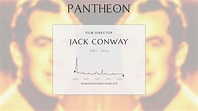 Jack Conway Biography - Topics referred to by the same term | Pantheon