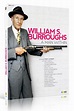 William S. Burroughs: A Man Within - Film documentaire 2010 - AlloCiné