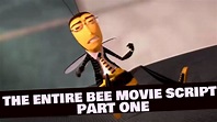 reading the entire bee movie script. part one - YouTube