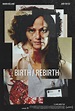 Birth/Rebirth - Película 2023 - Cine.com