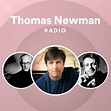 Thomas Newman Radio - playlist by Spotify | Spotify
