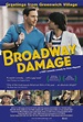 Broadway Damage - Where to Watch and Stream - TV Guide