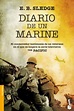 Libro Diario de un Marine De E. B. Sledge - Buscalibre