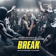 Break Bande originale du film музыка из фильма