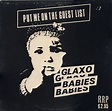 Glaxo Babies - Put Me On The Guest List (1980, Vinyl) | Discogs