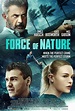Force Of Nature - Film 2020 - FILMSTARTS.de