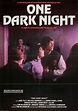 One Dark Night : Mega Sized Movie Poster Image - IMP Awards