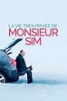 ‎The Very Private Life of Mister Sim (2015) directed by Michel Leclerc ...