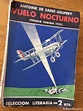 vuelo nocturno - saint exupery - 1932 primera e - Comprar en ...