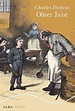 · Oliver Twist · Dickens, Charles: Alba, Editorial -978-84-9065-915-1 ...