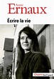 critique de "Écrire la vie", dernier livre de Annie Ernaux - onlalu