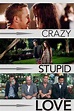 Crazy, Stupid, Love. (2011) - Posters — The Movie Database (TMDB)