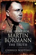 Pen and Sword Books: The Hunt for Martin Bormann - Paperback