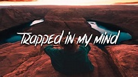 Adam Oh - Trapped In My Mind (Lyrics / Lyric Video) - YouTube
