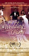The Wedding Party (2016) - Plot Summary - IMDb