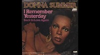 Donna Summer - I Remember Yesterday (Album Version) - 1977 - YouTube