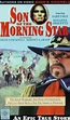 Son of the Morning Star (TV Mini Series 1991– ) - IMDb