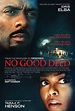 No Good Deed (2014) Movie Poster HD ~ Movie Poster - Watch Latest ...