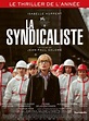Critiques Presse pour le film La Syndicaliste - AlloCiné