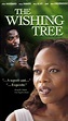 The Wishing Tree (1999): Where to Watch and Stream Online | Reelgood