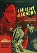 I misteri di Londra (DVD) - DVD - Film di Alberto Cavalcanti Drammatico ...