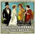 The Half-Breed (1916) - IMDb