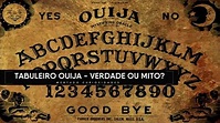 História do jogo de tabuleiro ouija, mito ou verdade? - Webtudo ...