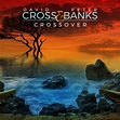 David Cross & Peter Banks - Crossover - Reviews - Album of The Year