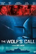 The Wolf's Call (2019) - Posters — The Movie Database (TMDB)