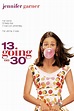 13 Going on 30 (2004) - Posters — The Movie Database (TMDB)