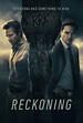 Reckoning - Where to Watch and Stream - TV Guide