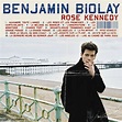 Benjamin Biolay - Rose Kennedy (Edition Deluxe): lyrics and songs | Deezer