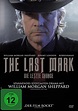 The Last Mark (película 2012) - Tráiler. resumen, reparto y dónde ver ...