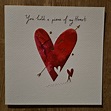 You Hold a Piece Of My Heart - Valentines Card - Kards and Keepsakes