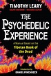 The Psychedelic Experience by Timothy Leary; Richard Alpert; Ralph ...