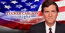 Tucker Carlson Tonight Season 1 - episodes streaming online