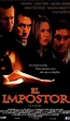 El Impostor (1997) - Pelicula :: CINeol