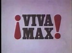 VIVA MAX - Película 1969 - CINE.COM