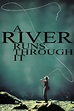 Descargar A River Runs Through It (1992) REMUX 1080p Latino - CMHDD ...