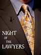 Night of the Lawyers (1997)