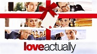 Love Actually (2003) - AZ Movies