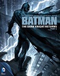 Batman: The Dark Knight Returns, Part 1 (Animated) • Comic Book Daily