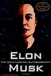 Read Elon Musk: The Unauthorized Autobiography Online by J.T. Owens X ...