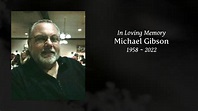 Michael Gibson - Tribute Video
