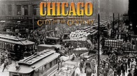 Watch Chicago: City of the Century | American Experience | Official ...