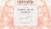 George VIII of Georgia Biography - 20th King of Georgia | Pantheon
