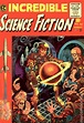 Incredible Science Fiction (1955 EC) comic books