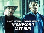 Thompson's Last Run Pictures - Rotten Tomatoes