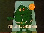 The Little Green Man (partially lost ITV children's animated series ...